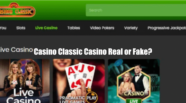 Casino Classic Casino Real or Fake?